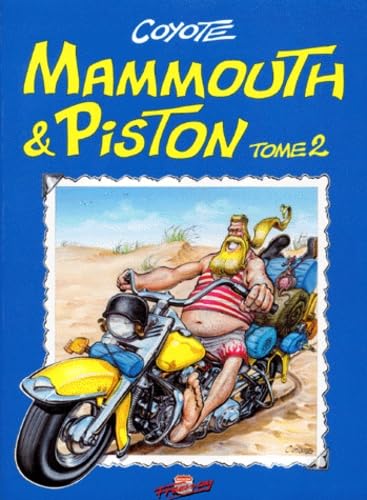 Mammouth et piston
