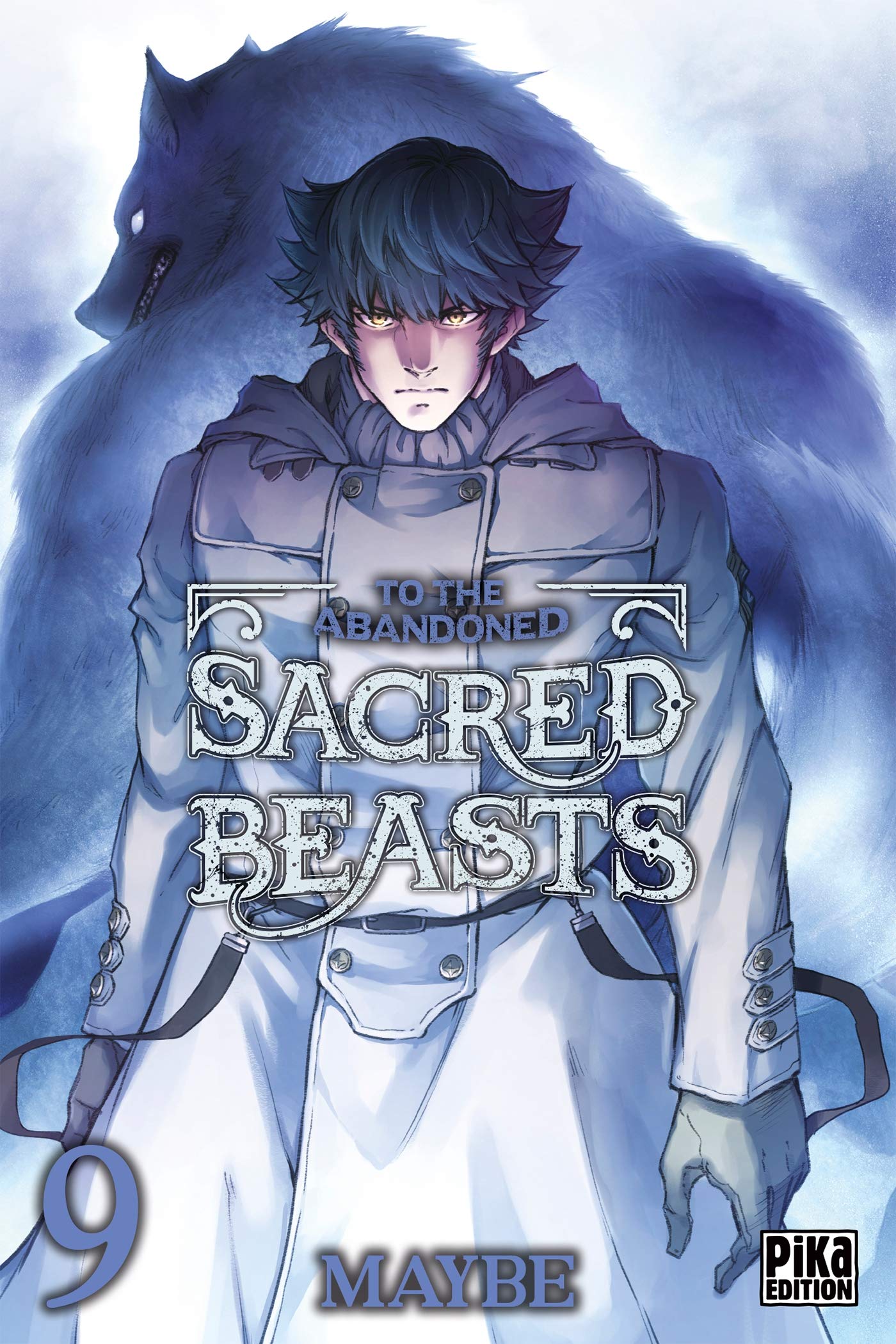 To the Abandoned Sacred Beasts