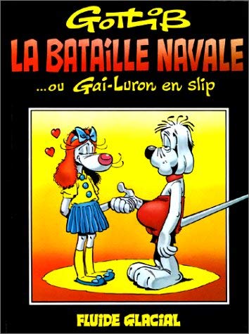 La bataille navale... ou Gai-Luron en slip