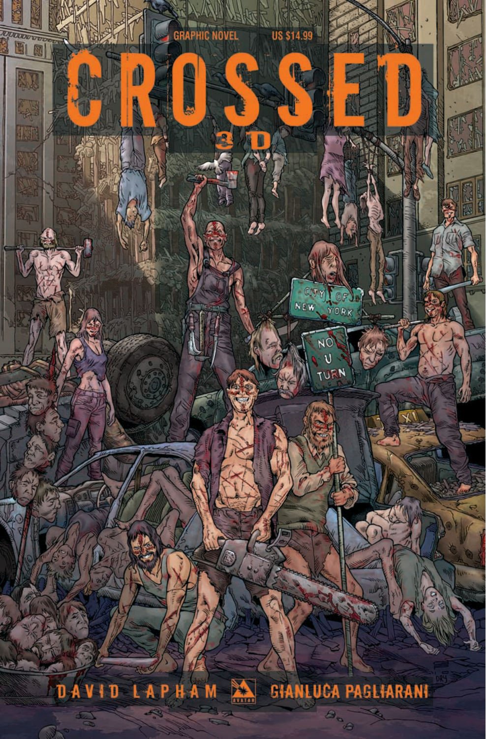 Crossed 3D Volume 1 Hardcover