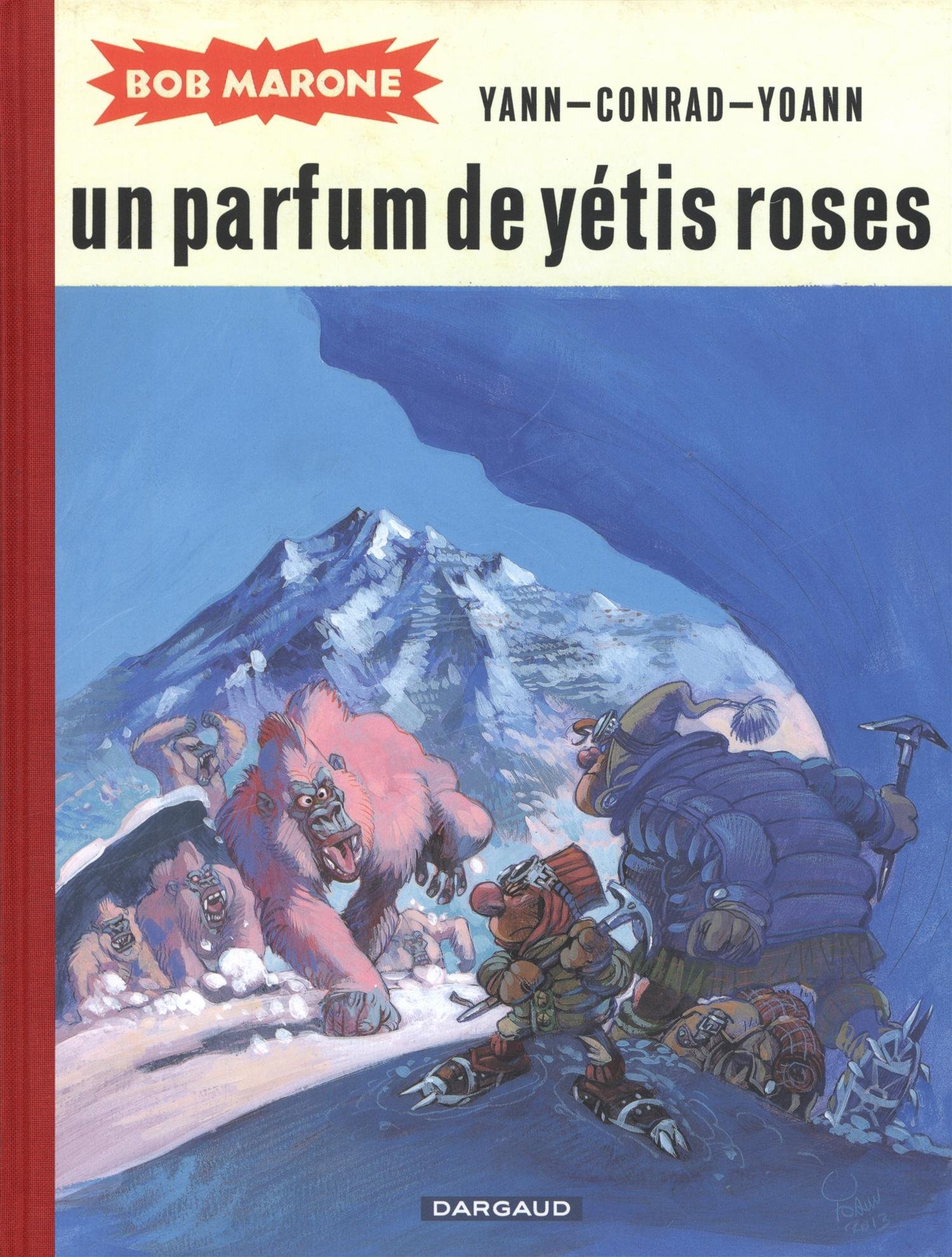 Un parfum de yétis roses