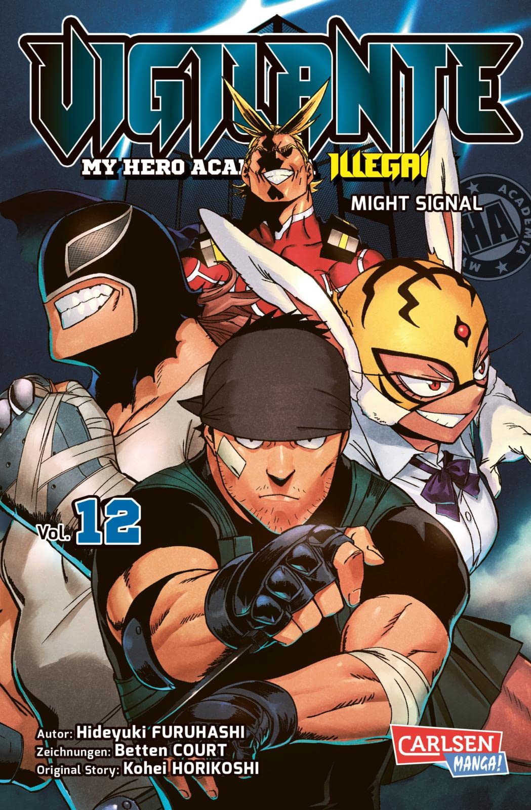 Helden am Rande der Legalität - cooler Spin-off des Bestsellers My Hero Academia