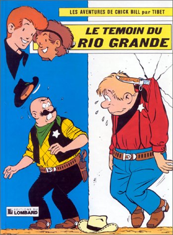 Le Témoin du Rio Grande