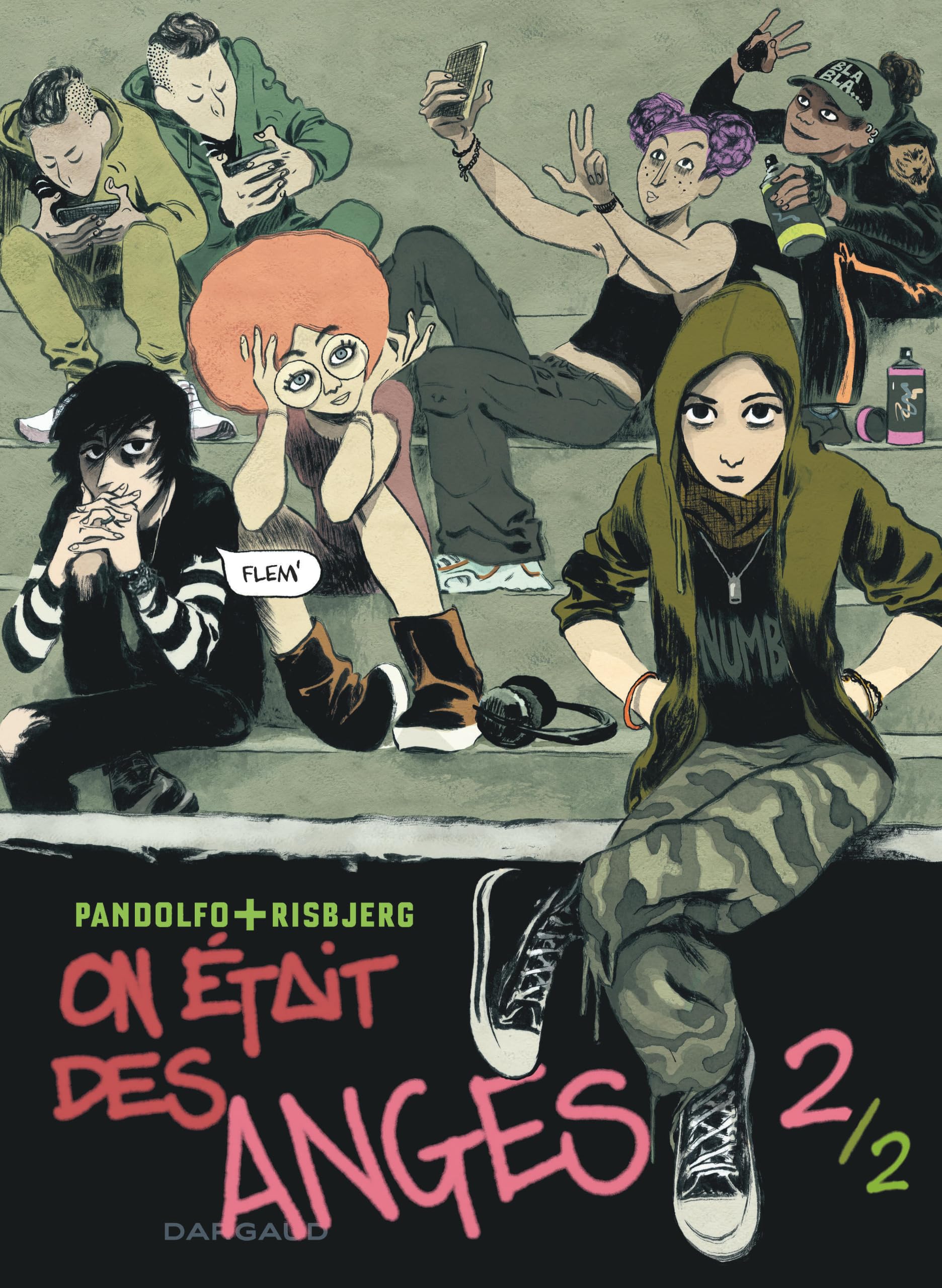 On était des anges