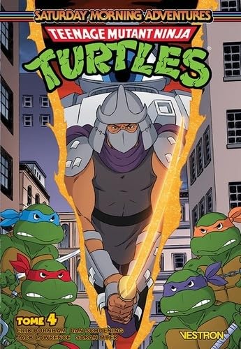 Tortues Ninja : Les Nouvelles Aventures - Tome 04