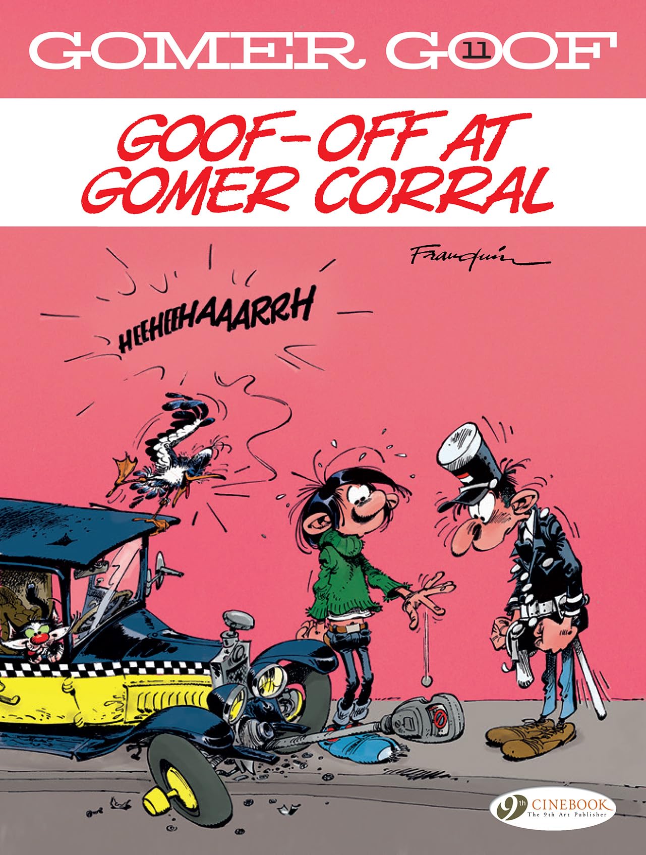 Goof-off at Gomer Corral