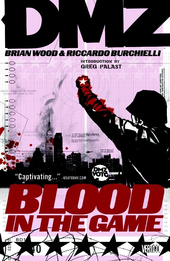 DMZ Vol. 6: Blood in the Game.
