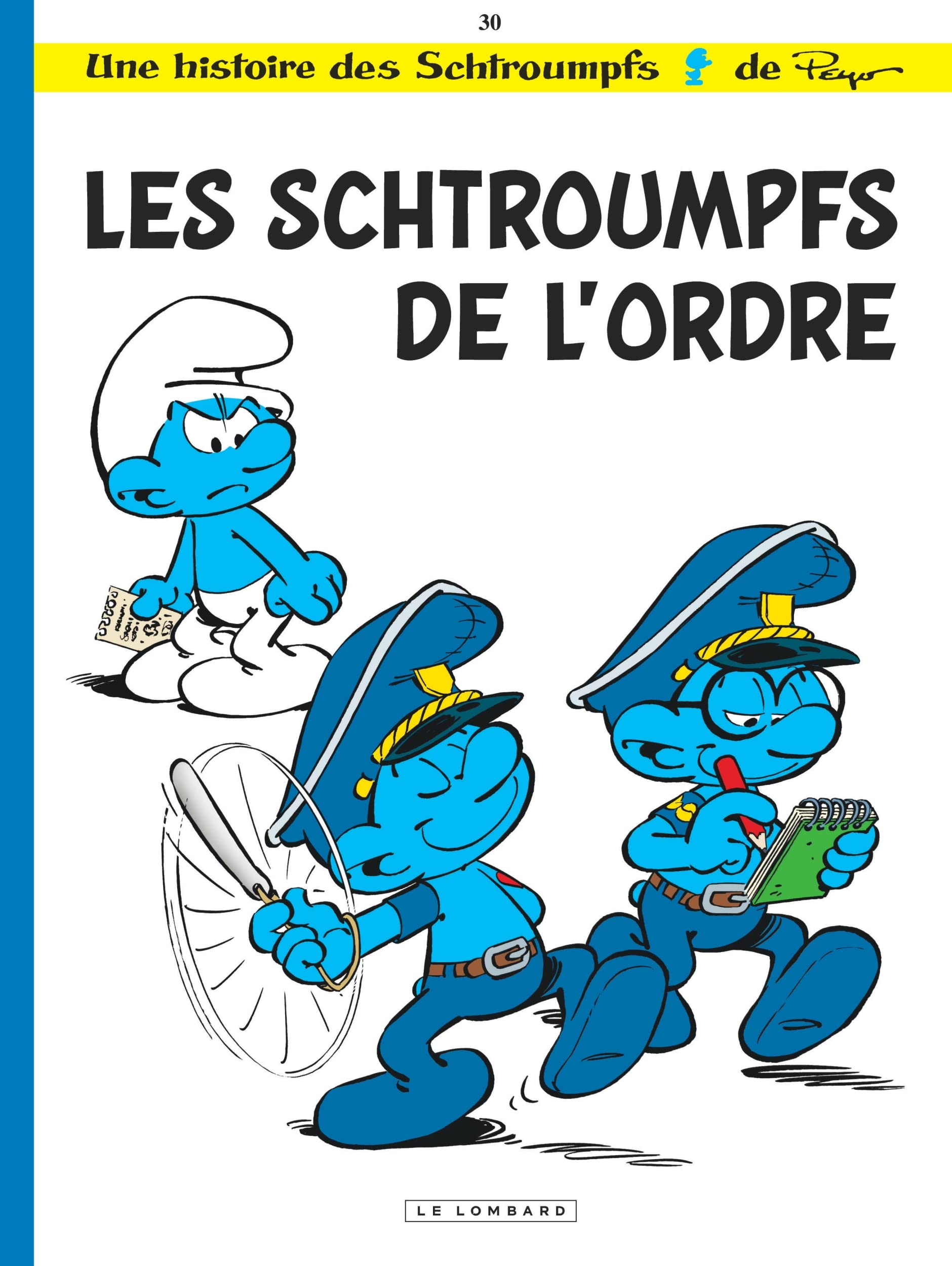Les Schtroumpfs de l’ordre