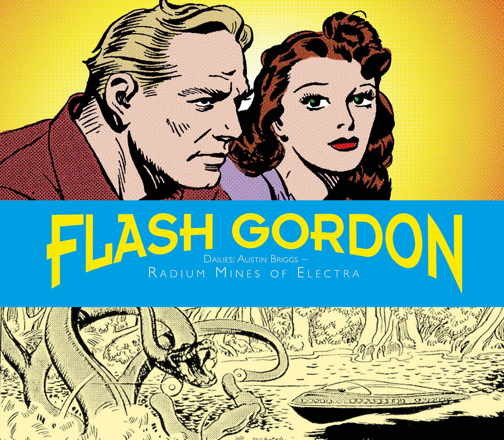 Flash Gordon Dailies 1: Radium Mines of Electra, 1940-1942
