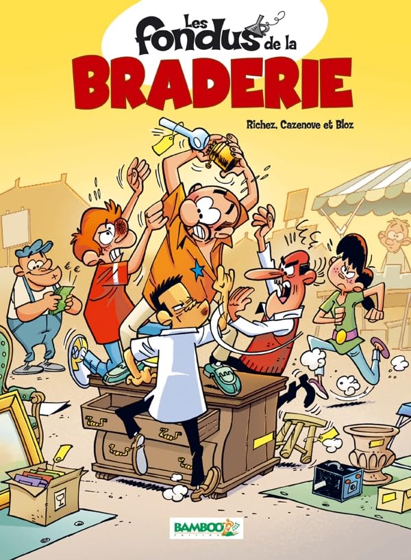Les fondus de la braderie T01 Top Humour