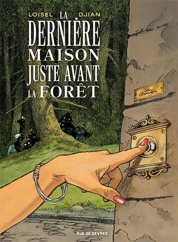 Univers La Dernière Maison juste avant la forêt