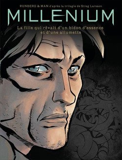 La BD. Millénium : Intégrale des tomes 1 à 4 en 2 vol: Les hommes qui n'aimaient pas les femmes / La fille qui rêvait d'un bidon d'essence et d'une allumette
