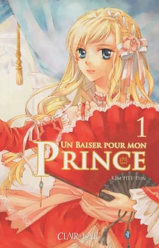 Univers Un baiser pour mon prince