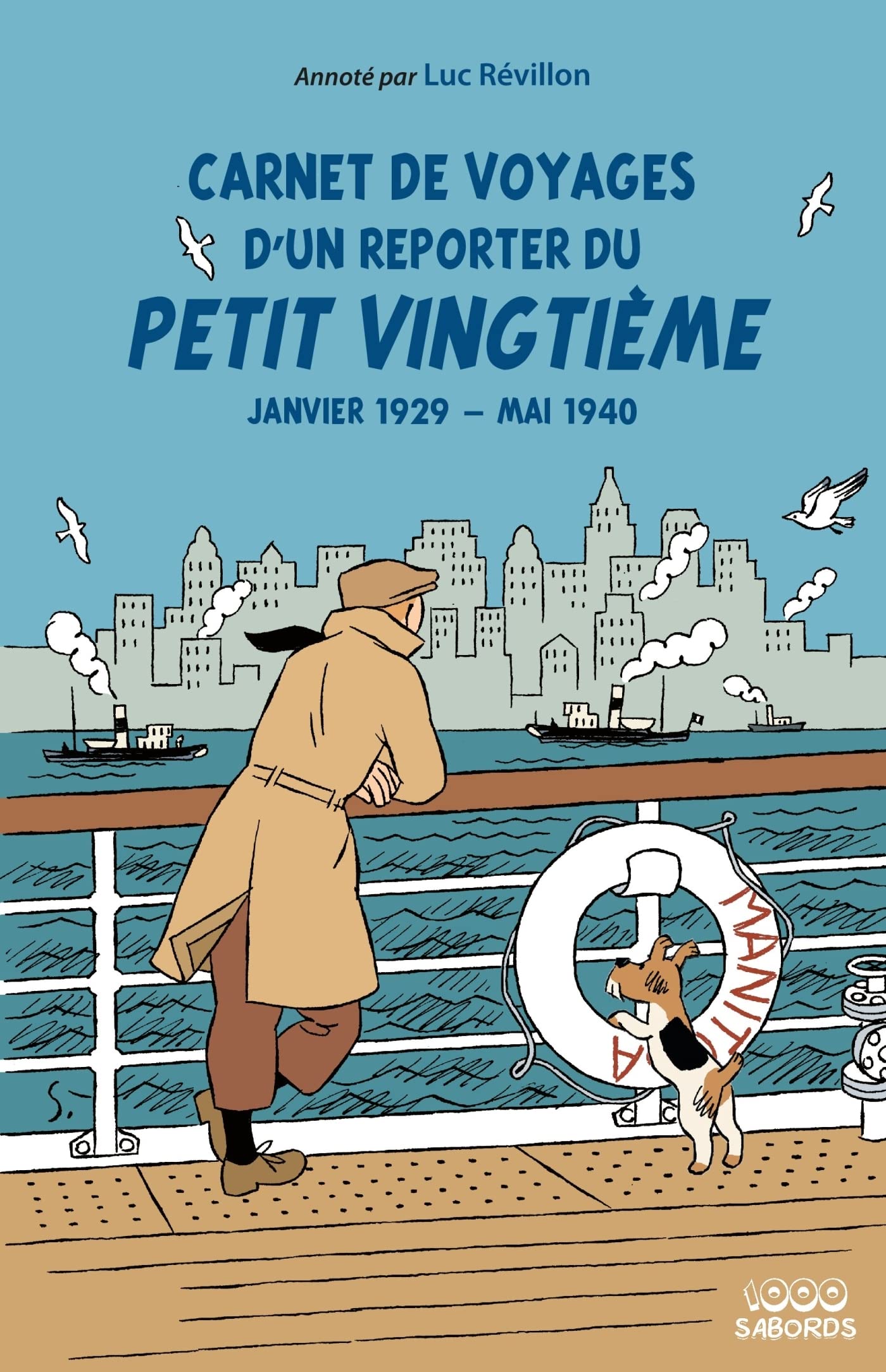 Carnet de voyages d'un reporter du Petit Vingtième (2021)