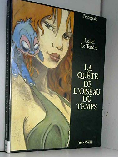 La quête de l'oiseau du temps, [La conque de Ramor] : La quête de l'oiseau du temps. [Le temple de l'oubli]. [Le rige]. [L'oeuf des ténèbres] : [La conque de Ramor]