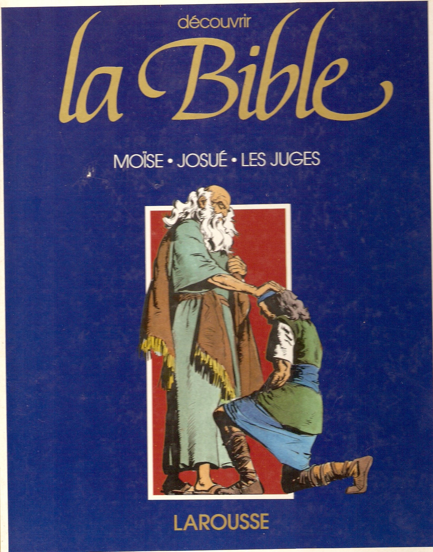 LA BIBLE B.D. TOME 2