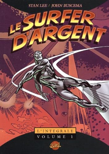 Le Surfer d'argent, tome 1