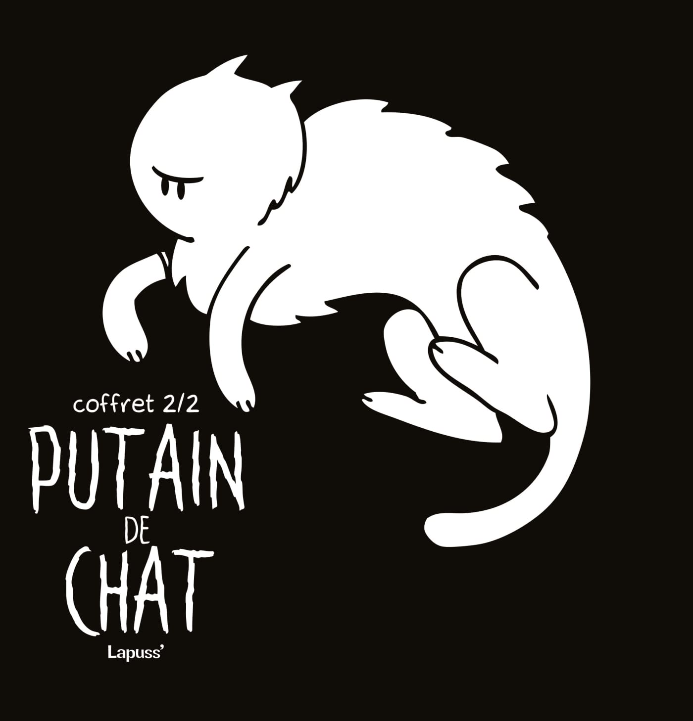 Putain de chat - Coffret 2/2: T05 -T07 + Bon Chien T01