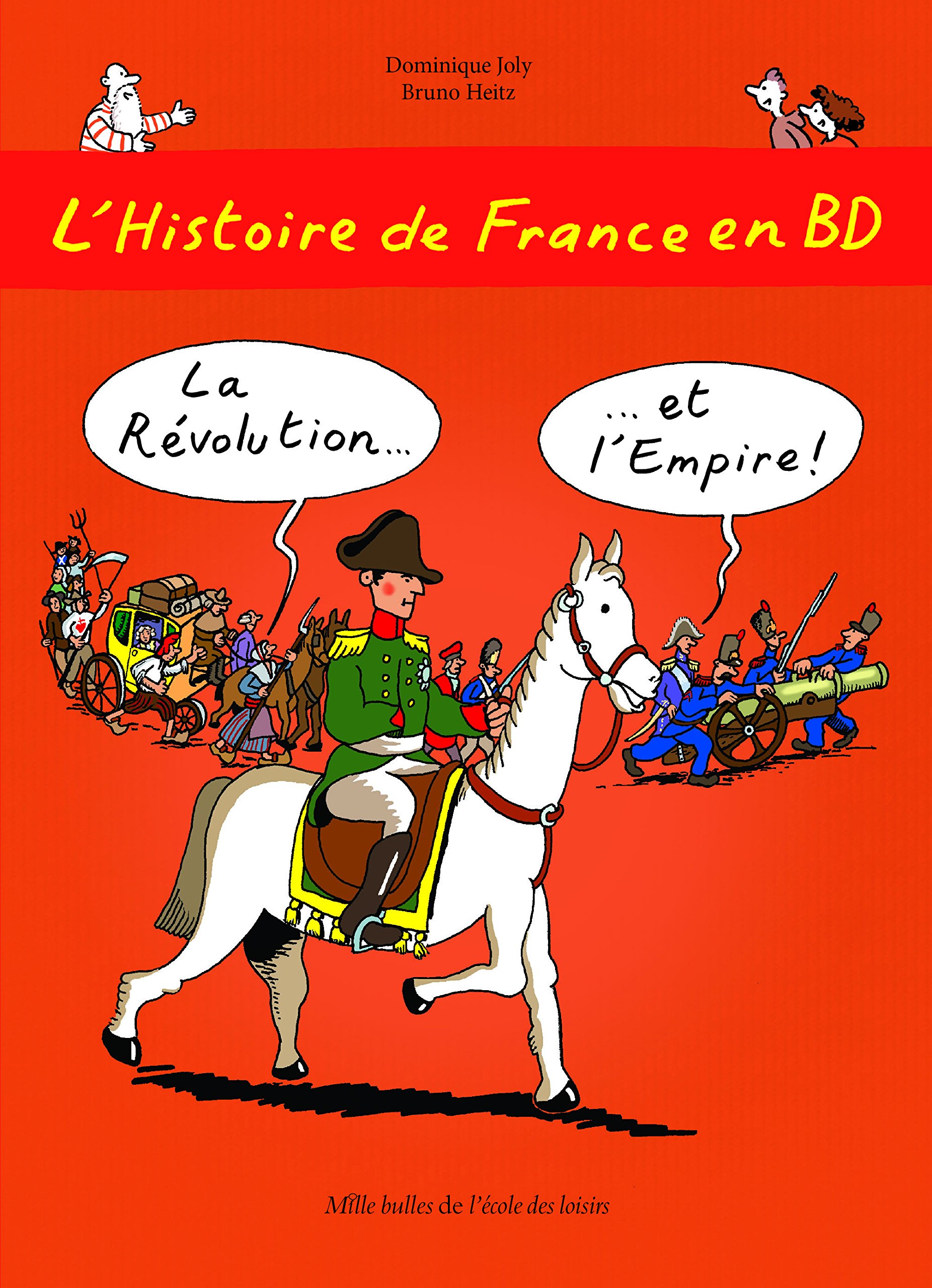La Révolution ? et l'Empire !