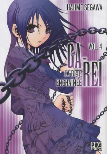 Ga-Rei : La bête enchaînée
