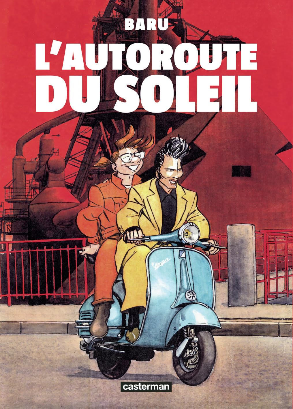L'Autoroute du soleil | Nouvelle édition