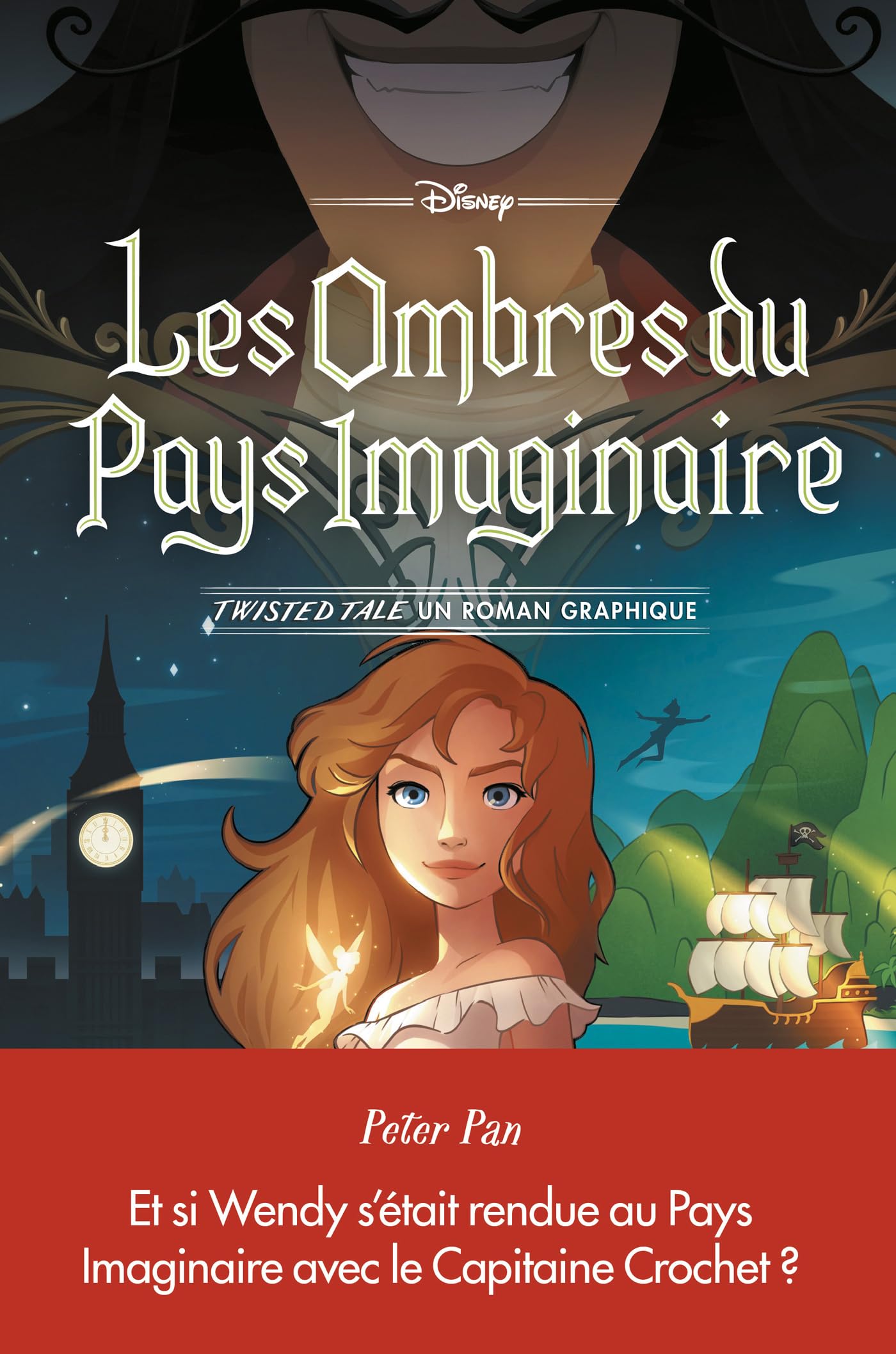 Disney Twisted tale - Peter Pan: Les ombres du Pays Imaginaire - Un roman graphique