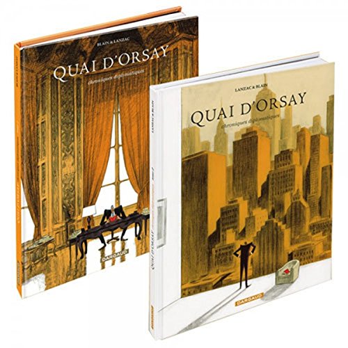Quai d'Orsay - Tome 1 & 2 - Chroniques diplomatiques en BD : quand la politique fait rire