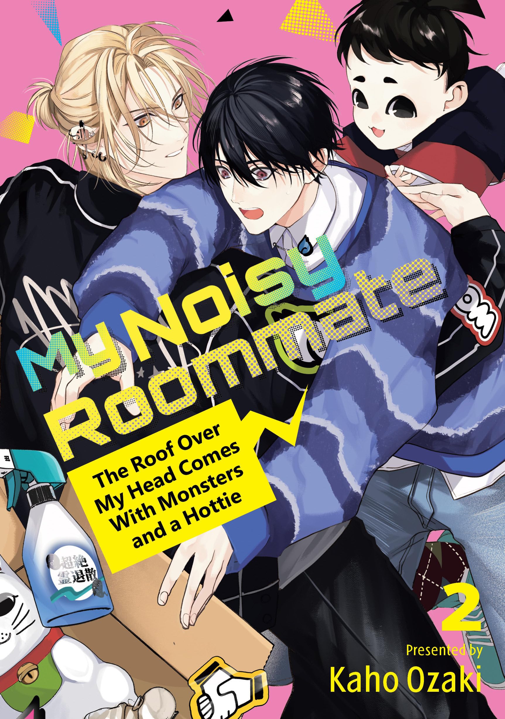 My Noisy Roommate: The Roof Over My Head Comes With Monsters and a Hottie