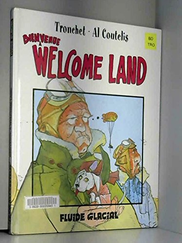 Bienvenue à Welcome land
