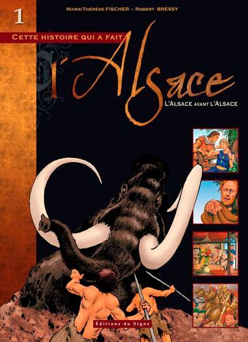 l'Alsace Avant l'Alsace