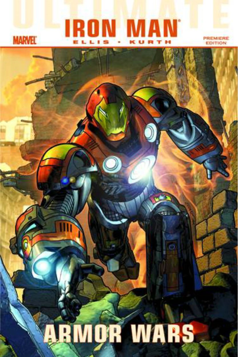 Ultimate Comics Iron Man, vol.1: Armor Wars