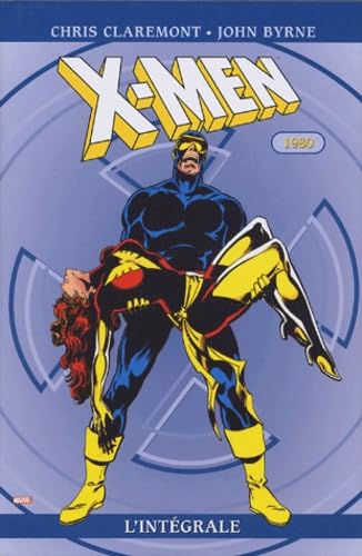 X-Men : L'intégrale 1980, tome 4