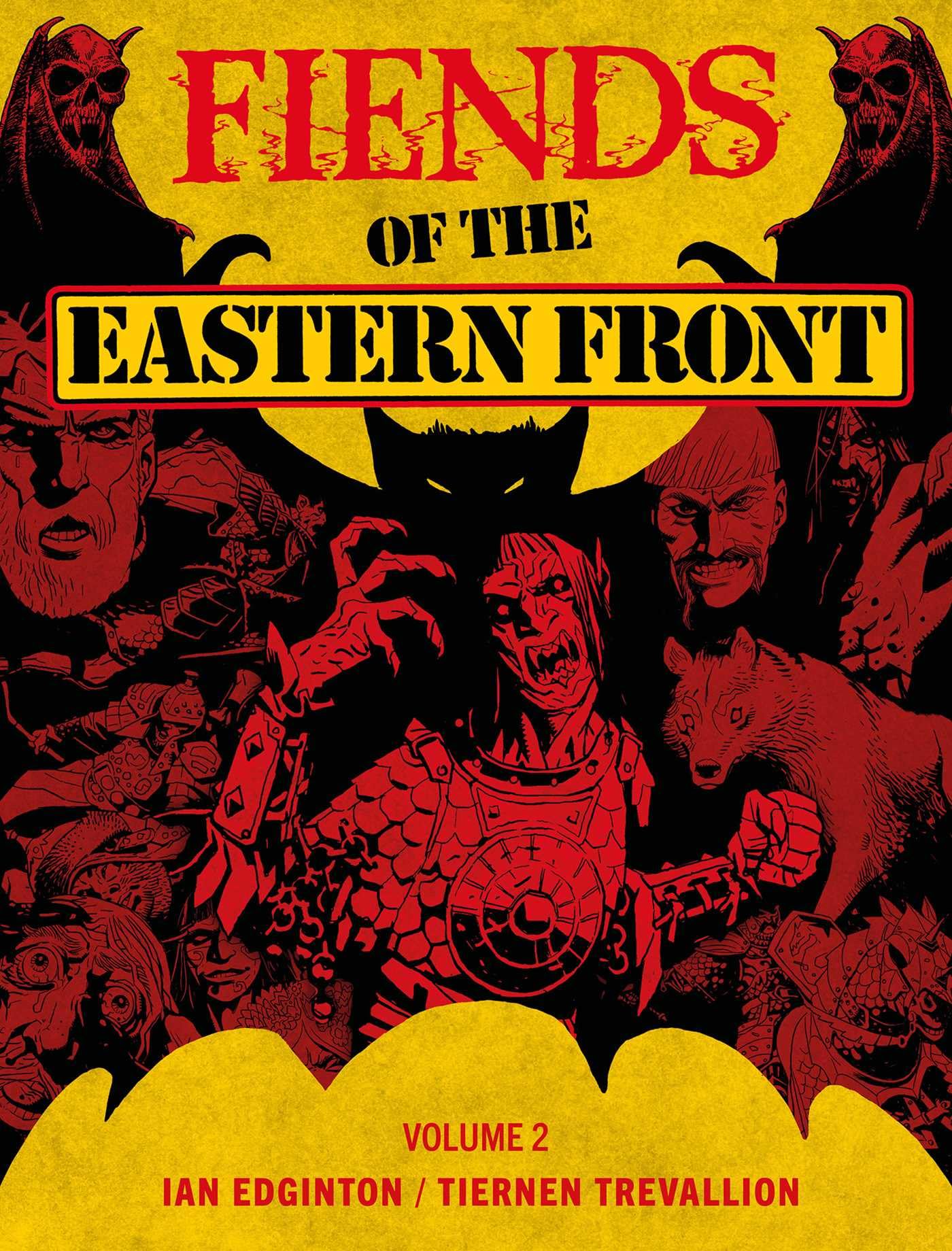 Fiends of the Eastern Front Omnibus