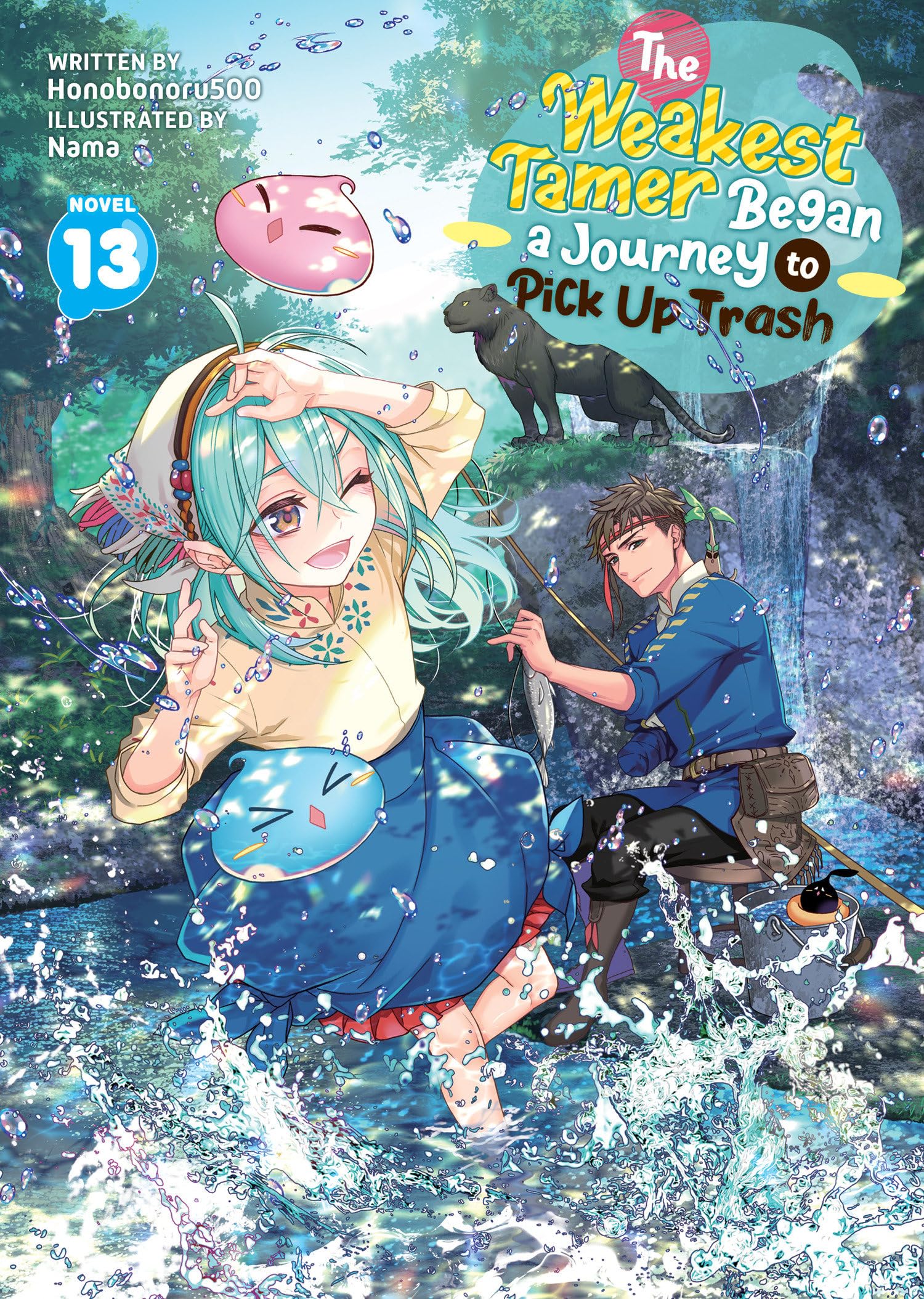 The Weakest Tamer Began a Journey to Pick Up Trash (Light Novel)