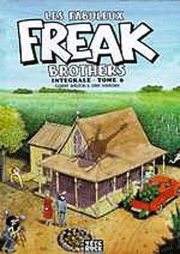 Les Fabuleux Freak Brothers, Tome 6