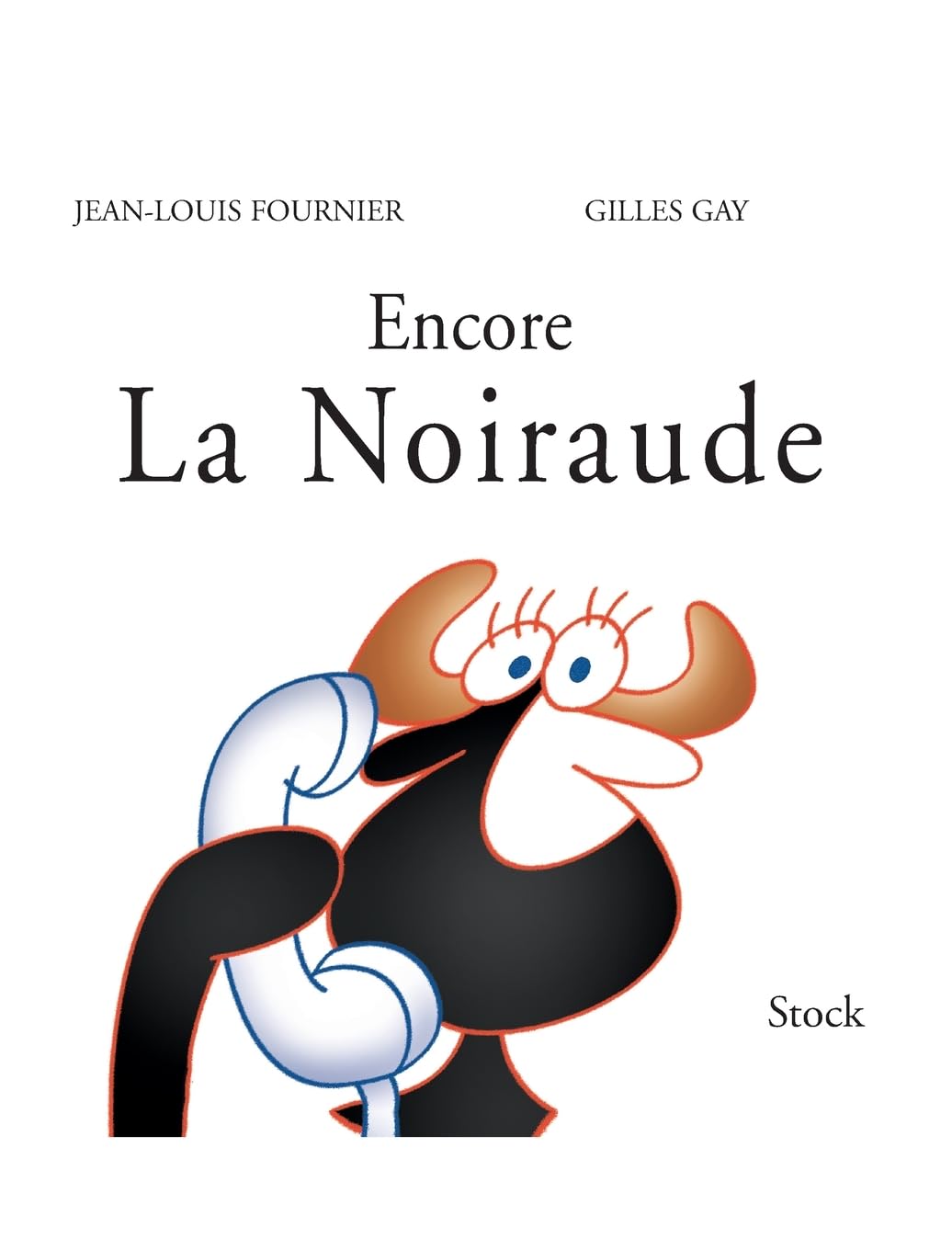 Encore la noiraude