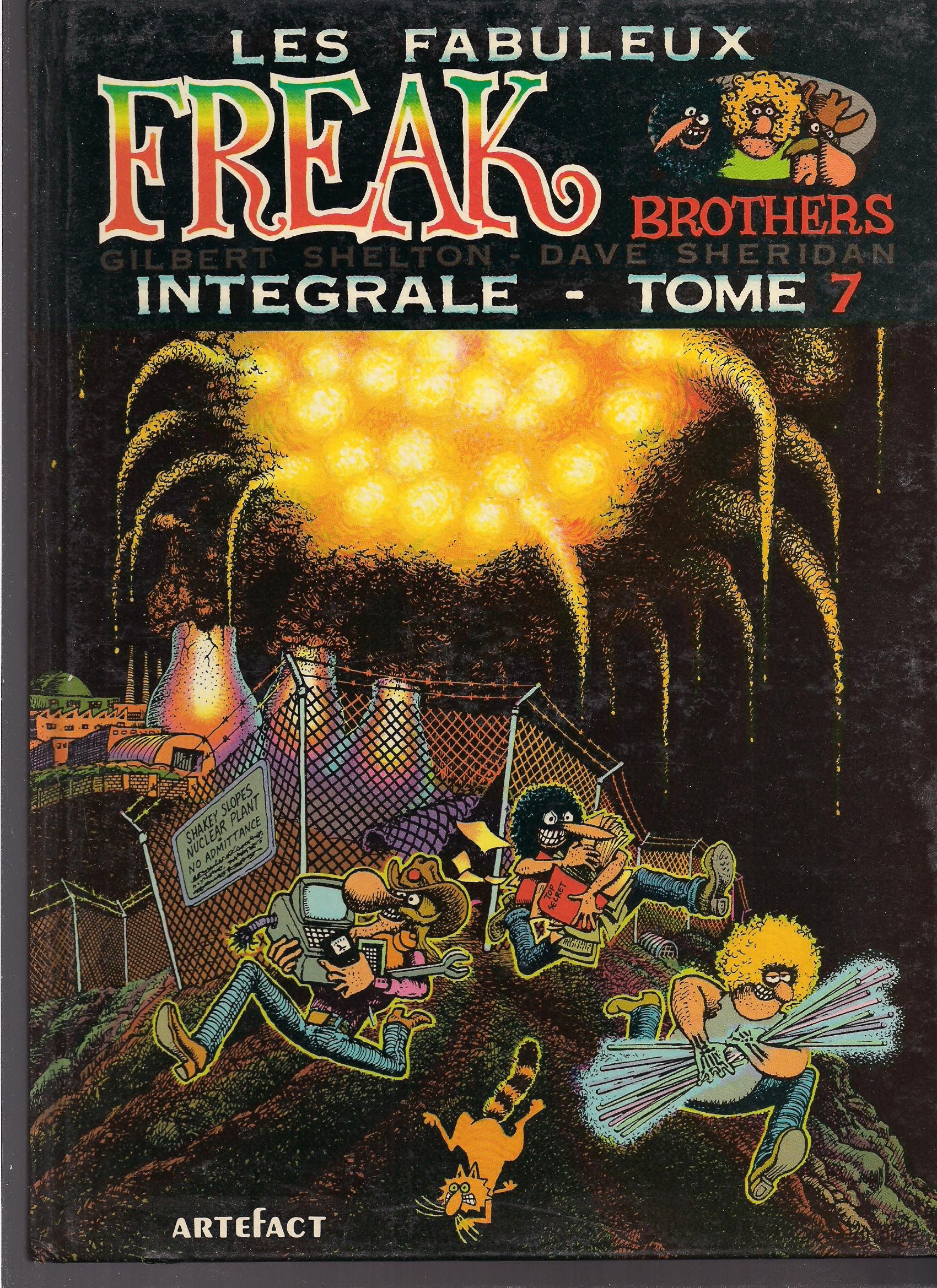 Les Fabuleux Freak Brothers Intégrale