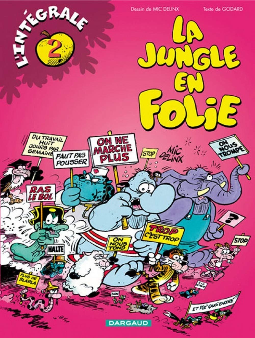 La Jungle en folie : Intégrale, tome 2