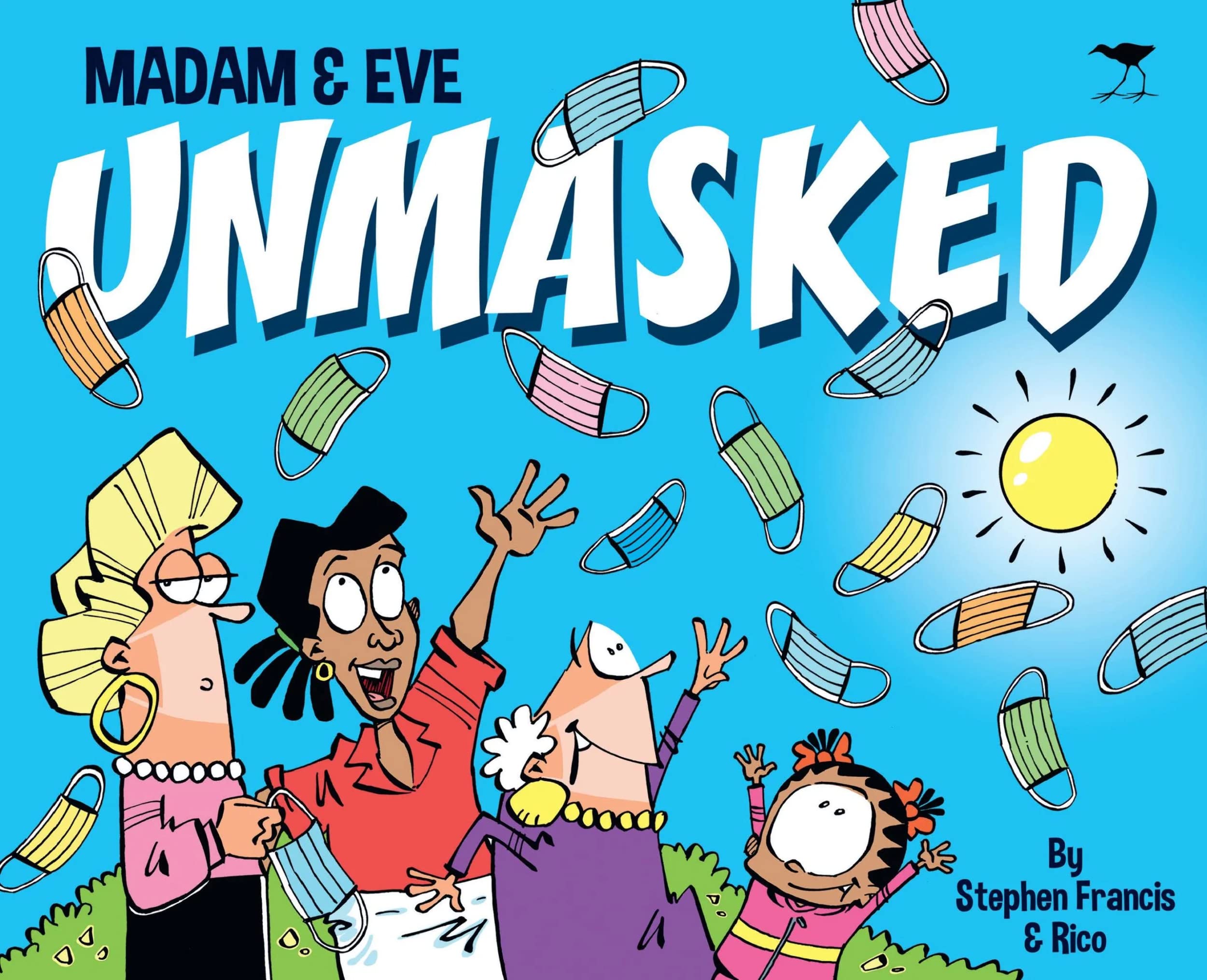 Madam & Eve: Unmasked