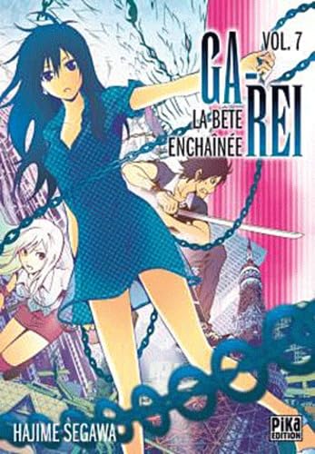 Ga-Rei : La bête enchaînée
