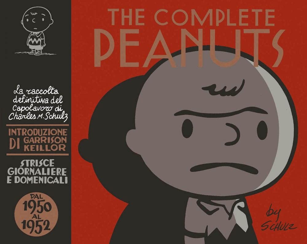 The complete Peanuts. Strisce giornaliere e domenicali. Dal 1950 al 1952 (Vol. 1)