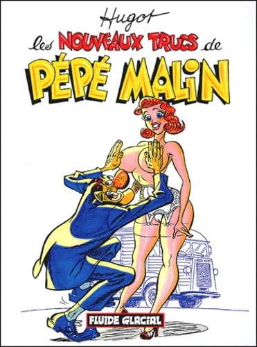 Les Nouveaux Trucs de Pépé malin