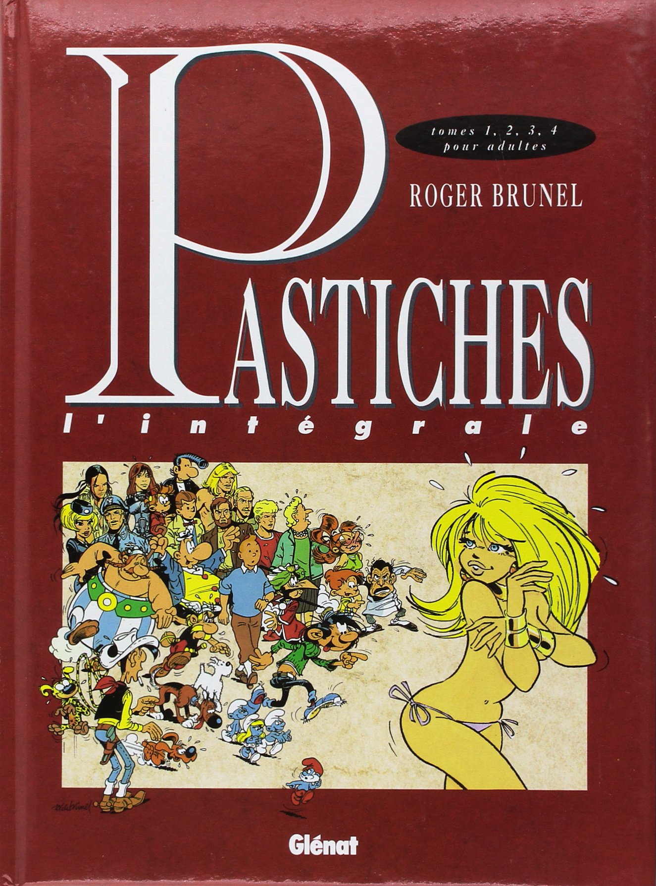 Pastiches - L'intégrale