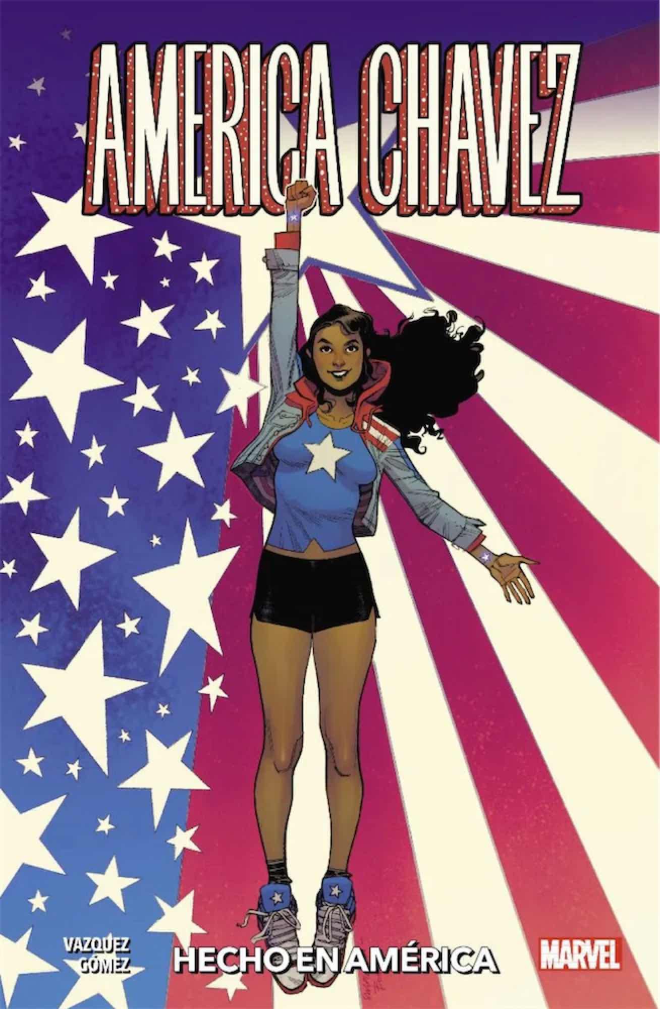 America Chavez. Hecho en América