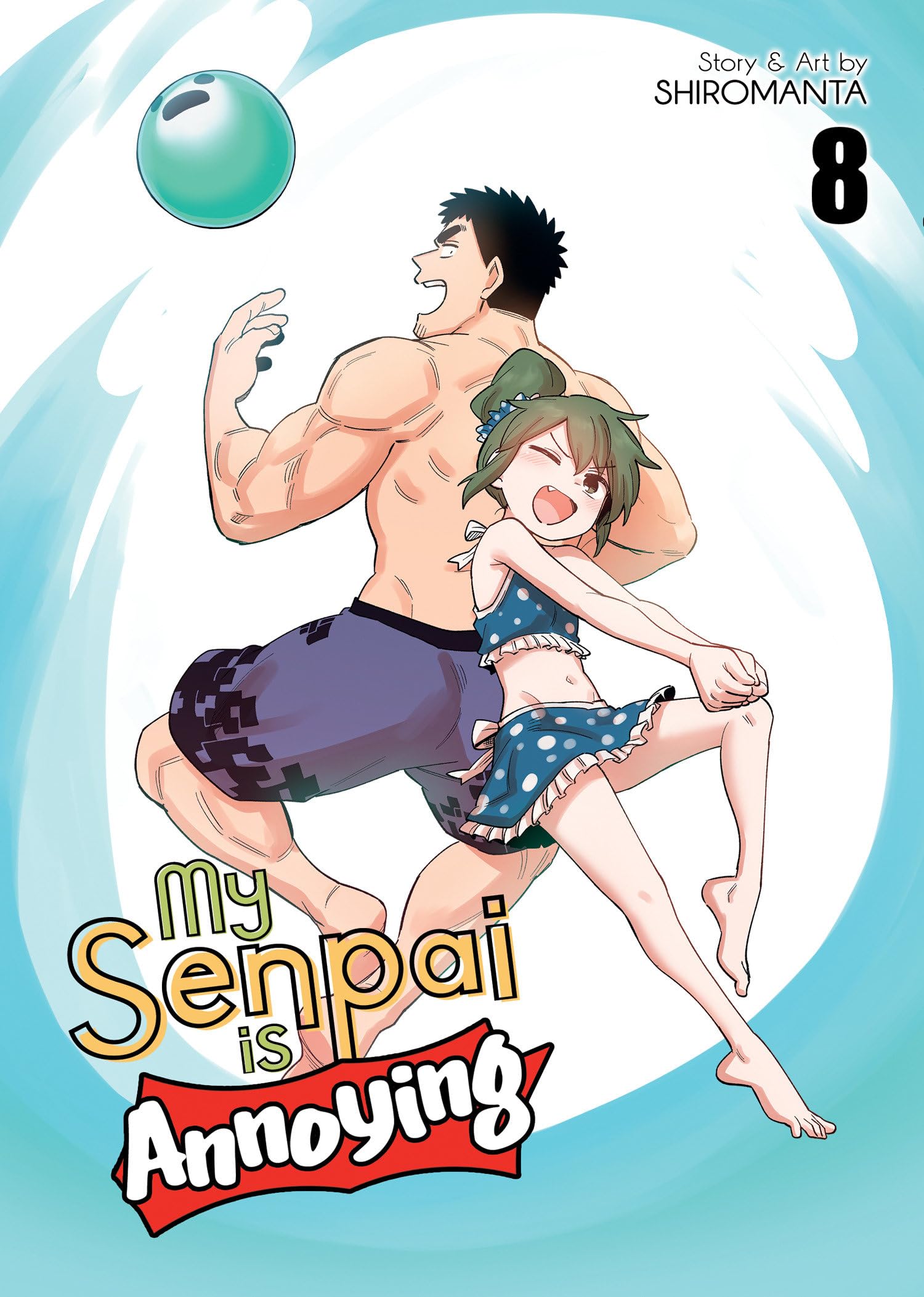My Senpai is Annoying