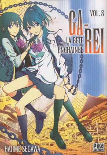 Ga-Rei : La bête enchaînée