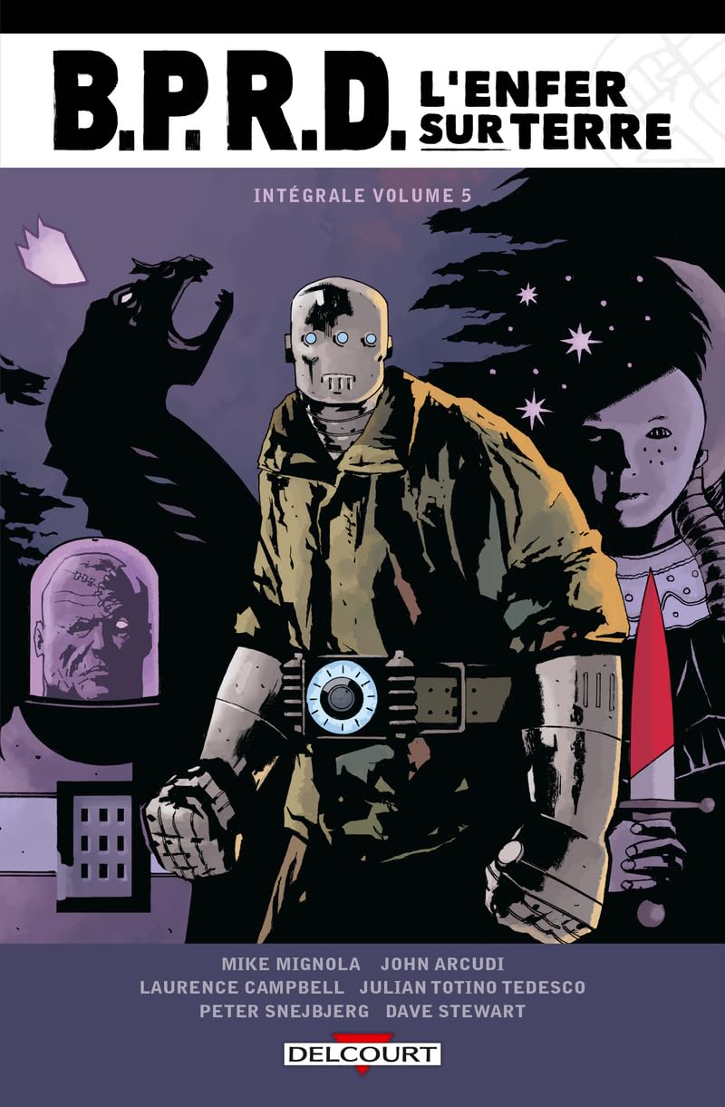 BPRD - L'Enfer sur Terre - Intégrale T05