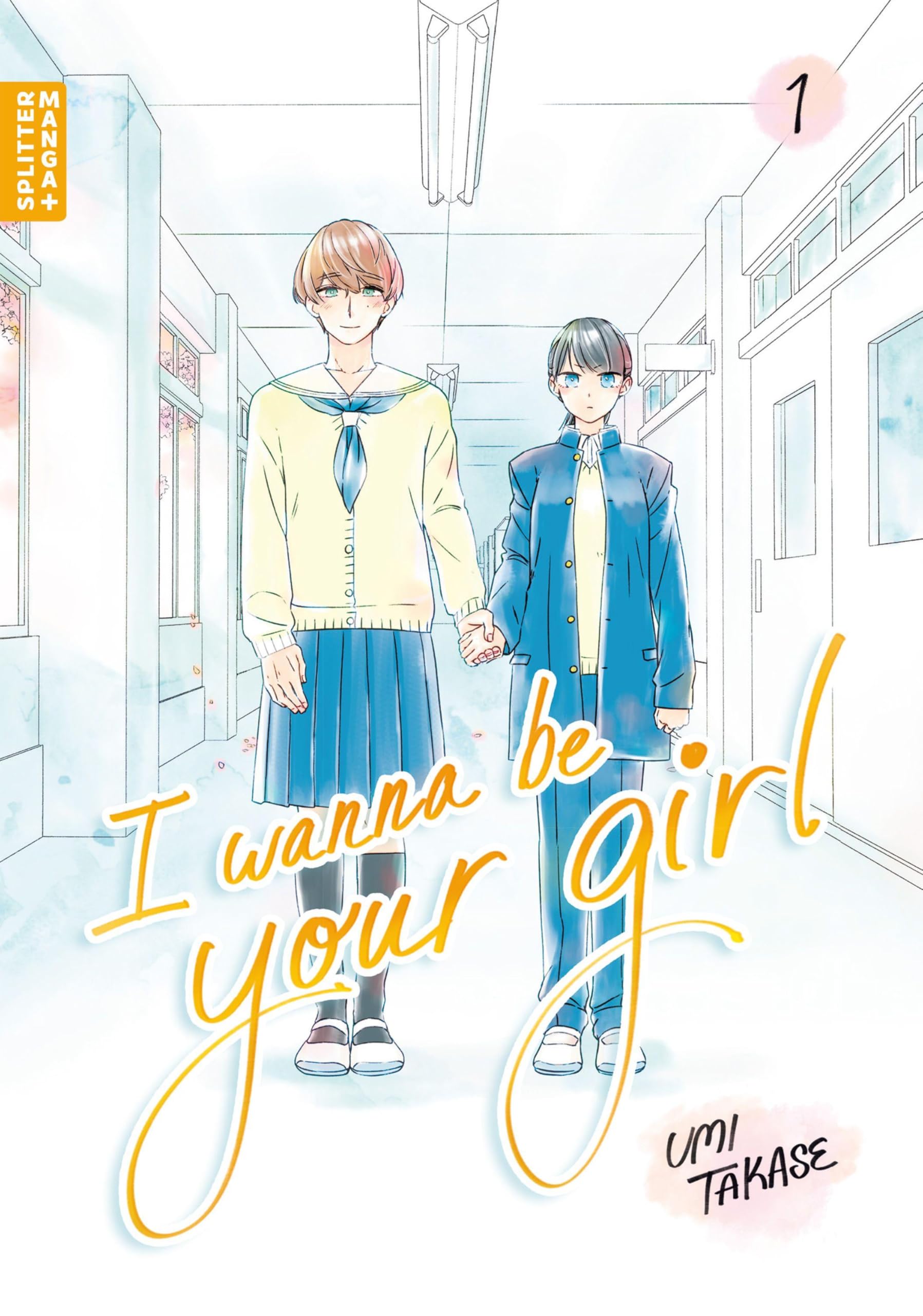 Univers I Wanna Be Your Girl