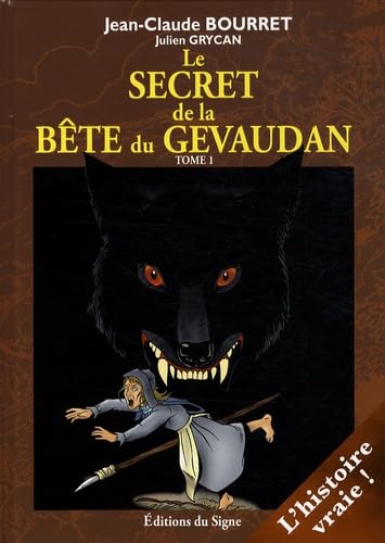 Univers Le Secret De La Bête Du Gévaudan