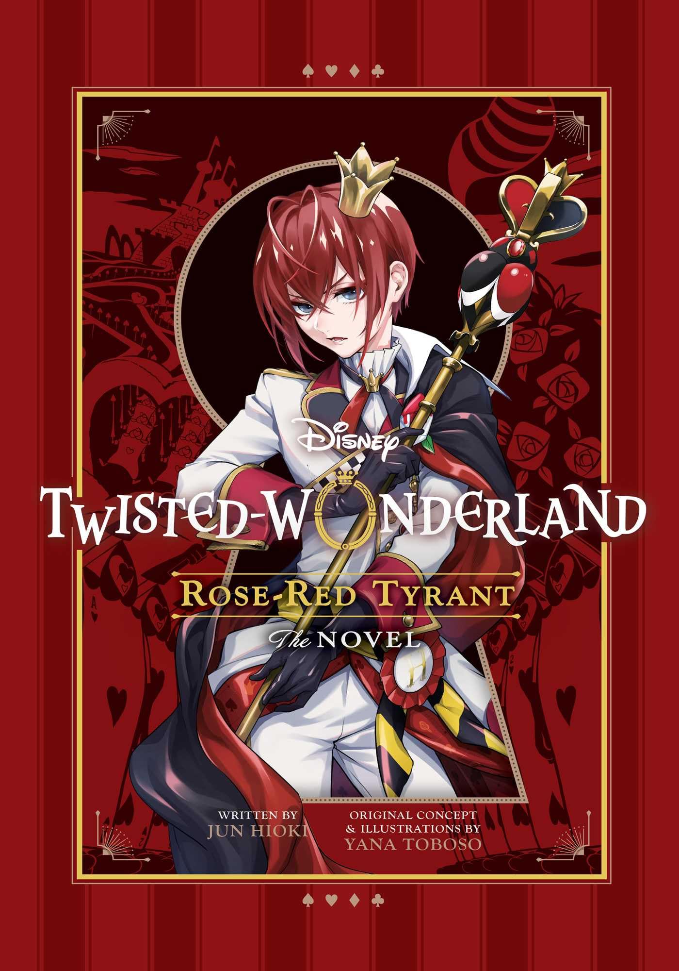 Disney Twisted-Wonderland: Rose-Red Tyrant The Novel